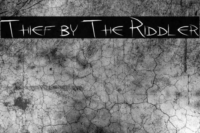 Thief by The Riddler Font examples