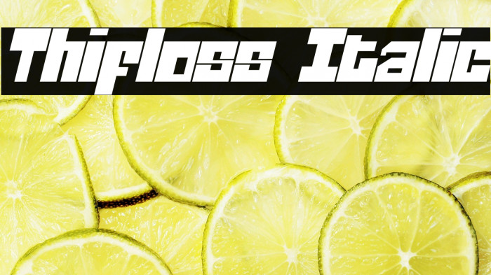 Thifloss Italic Example 3