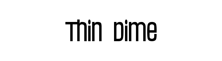 Thin Dime  Frei Schriftart Herunterladen