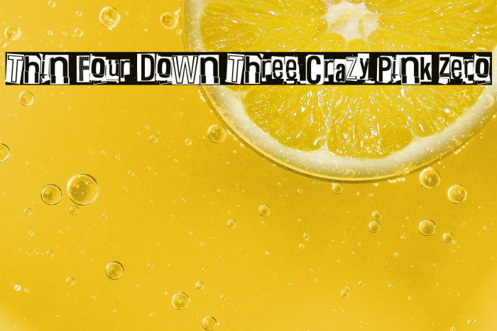 Thin Four Down Three Crazy Pink Zero Example 1