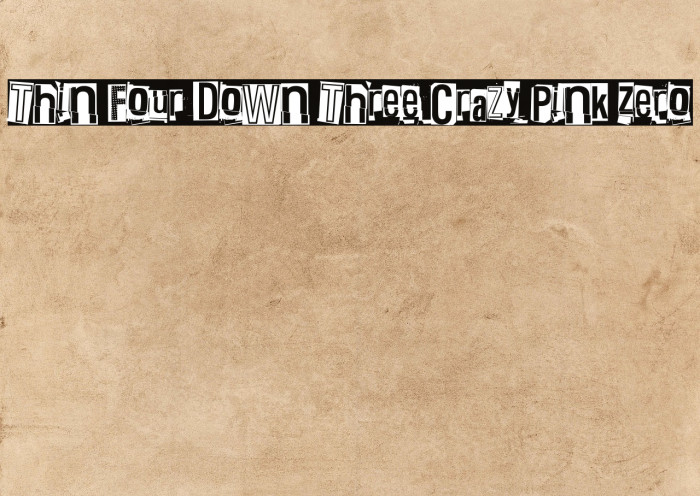 Thin Four Down Three Crazy Pink Zero Example 2