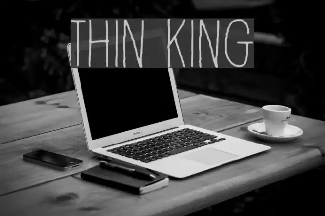 Thin king Font examples