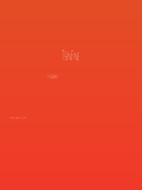 ThinFine Poster