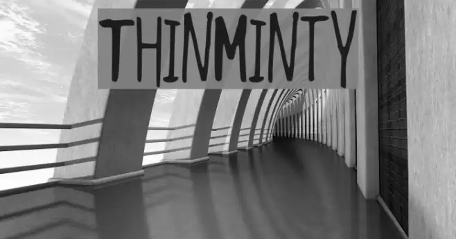ThinMinty Font examples