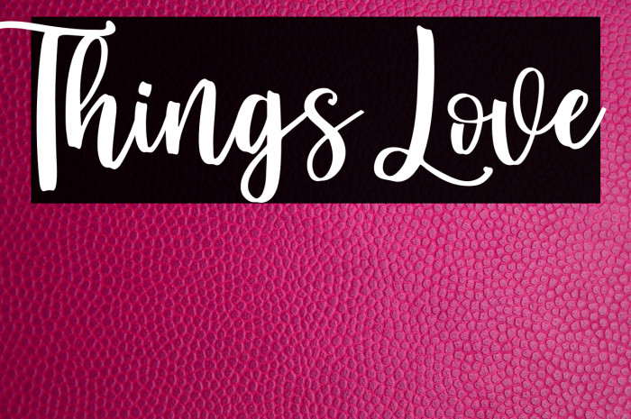 Things Love Example 2