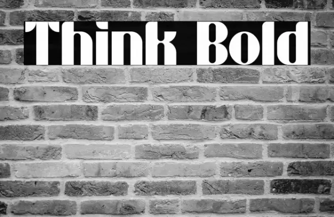 Think Bold Font examples