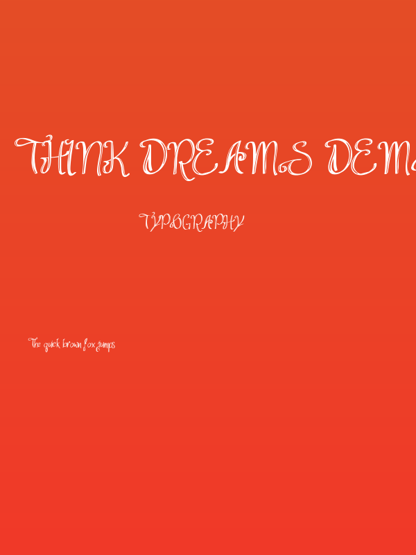 Think Dreams Demo Inline Poster