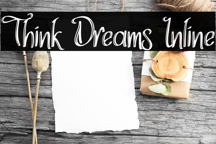 Think Dreams Inline Caratteri examples