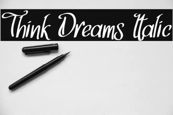Think Dreams Italic Font examples