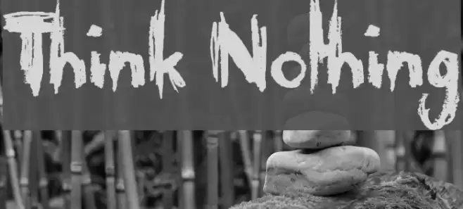 Think Nothing Font examples