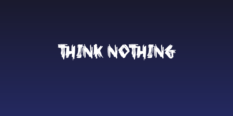 Think Nothing Social Header