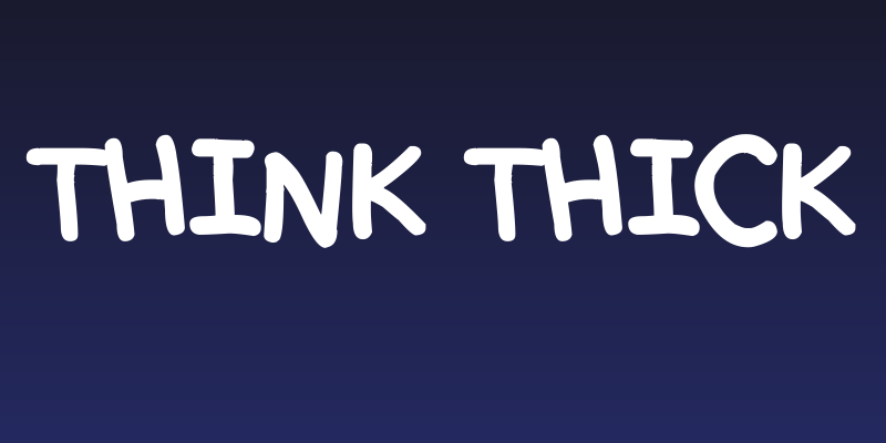 Think Thick Social Header