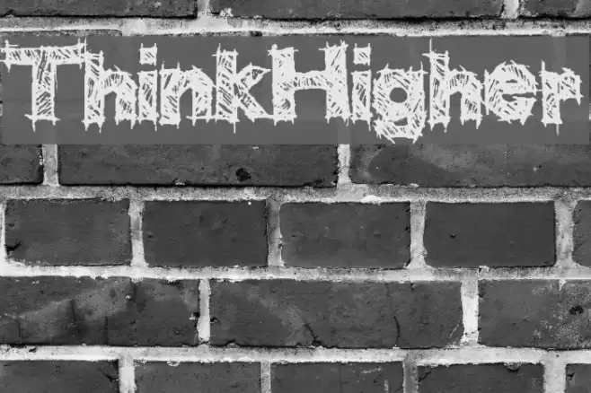 ThinkHigher Font examples