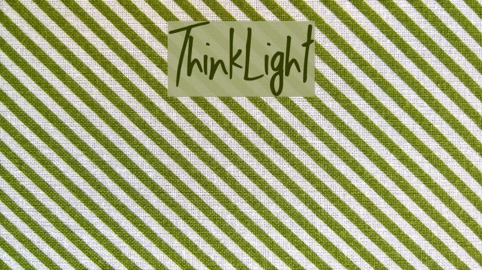 ThinkLight Font examples