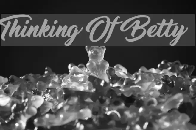 Thinking Of Betty Font examples