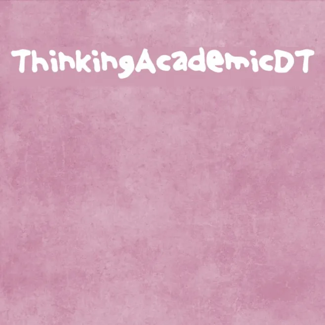 ThinkingAcademicDT Example 3