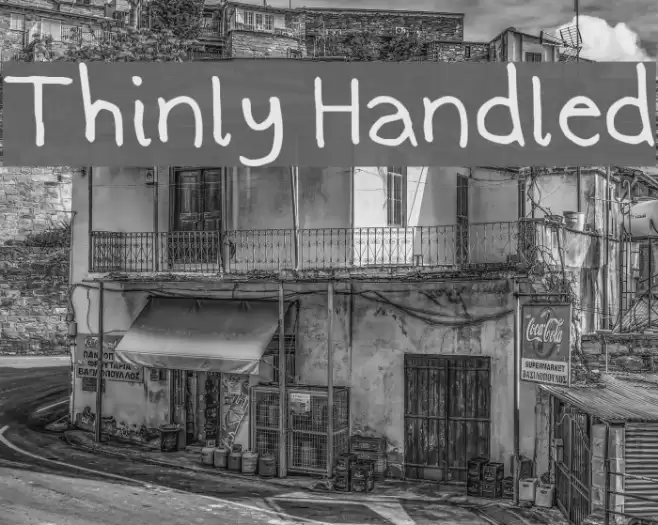 Thinly Handled Font examples