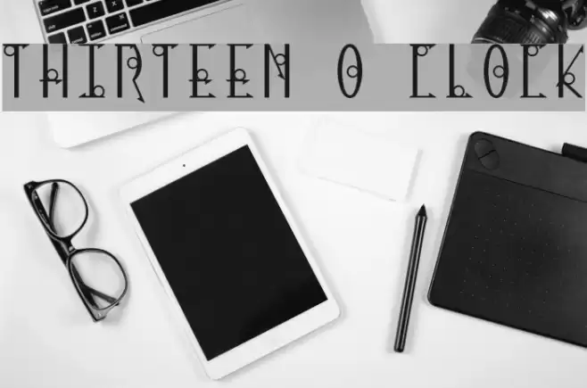 Thirteen O Clock Font examples