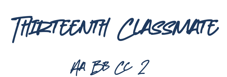 Thirteenth Classmate Font Preview