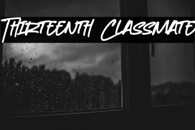 Thirteenth Classmate Font examples