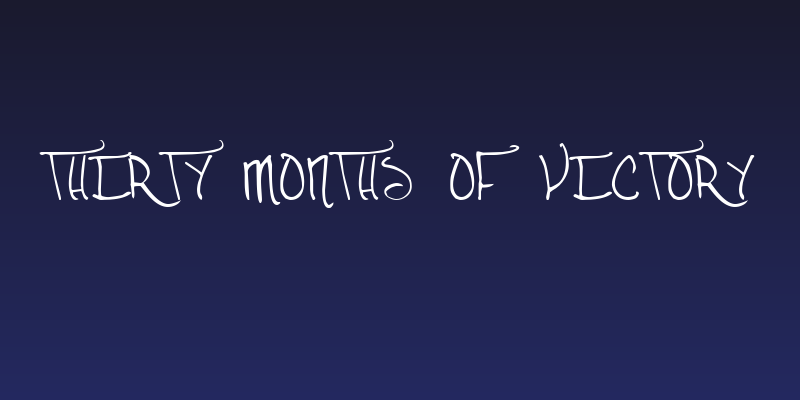 Thirty Months of Victory Social Header