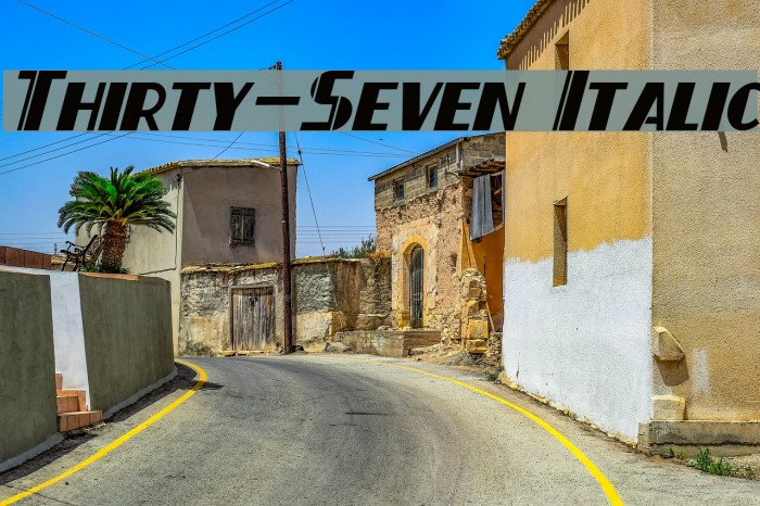 Thirty-Seven Italic Font examples