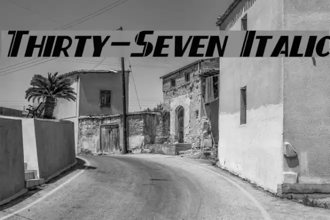 Thirty-Seven Italic Font examples