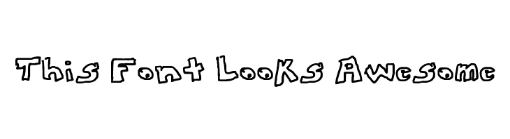 This Font Looks Awesome  フリーフォントのダウンロード