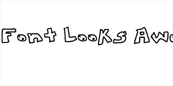 This Font Looks Awesome Logo