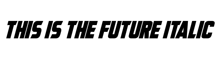 This Is The Future Italic  font caratteri gratis