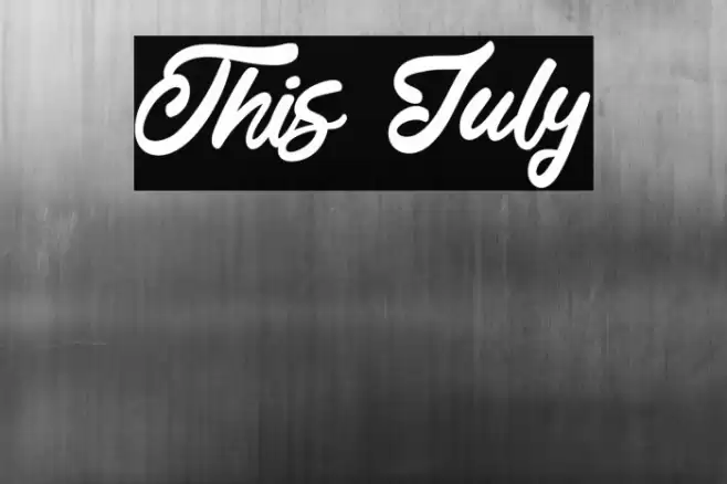 This July Font examples