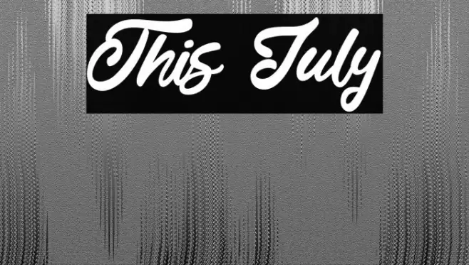 This July Font examples