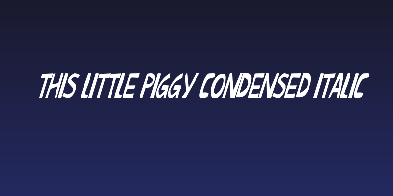 This Little Piggy Condensed Italic Social Header