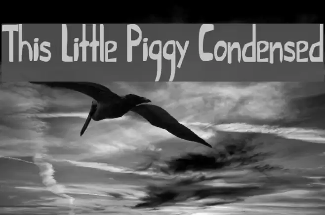 This Little Piggy Condensed Caratteri examples