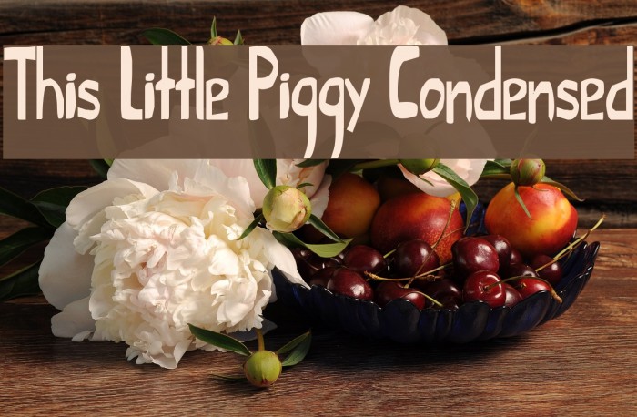 This Little Piggy Condensed Font examples