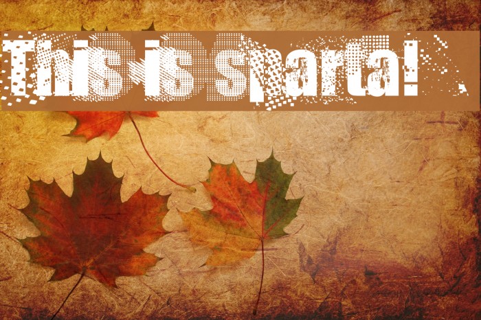 This is sparta! Font examples