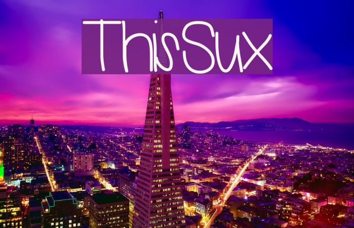 ThisSux Font examples