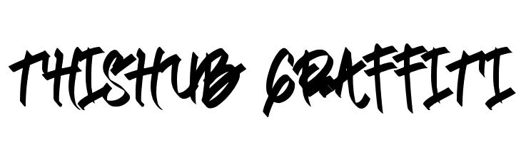 Thishub Graffiti  Free Fonts Download