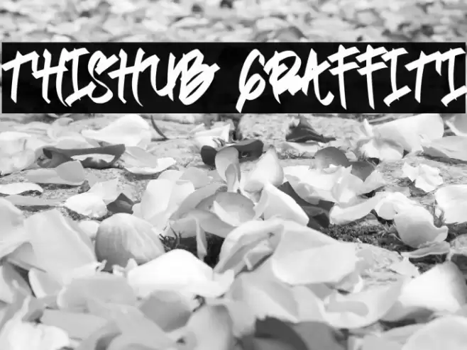 Thishub Graffiti Font examples