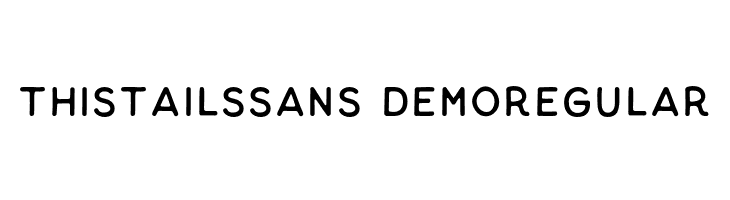 Thistails Sans_Demo Regular  font caratteri gratis