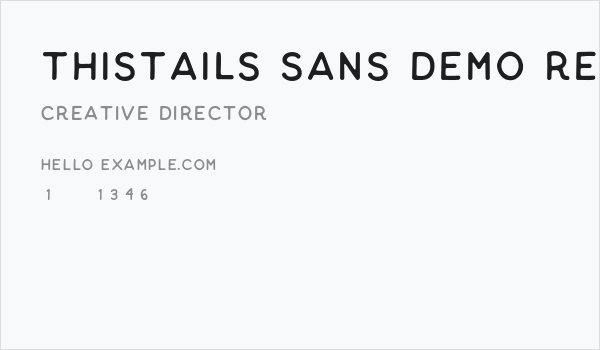 Thistails Sans_Demo Regular Business Card