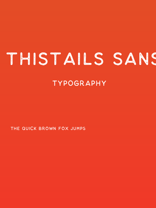 Thistails Sans_Demo Rough Poster