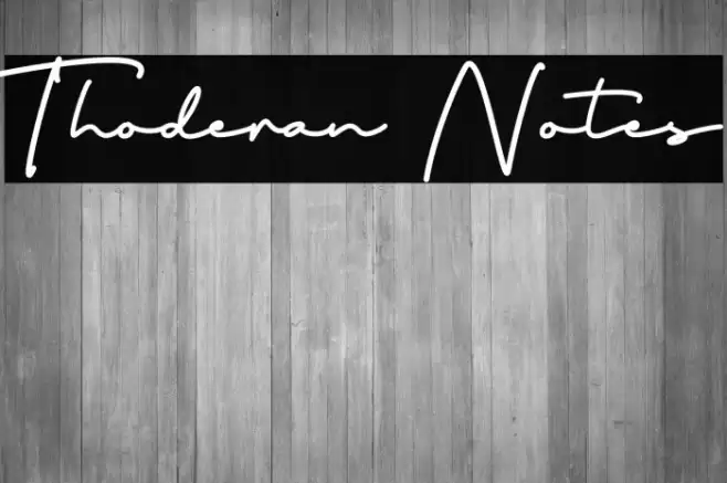 Thoderan Notes Font examples