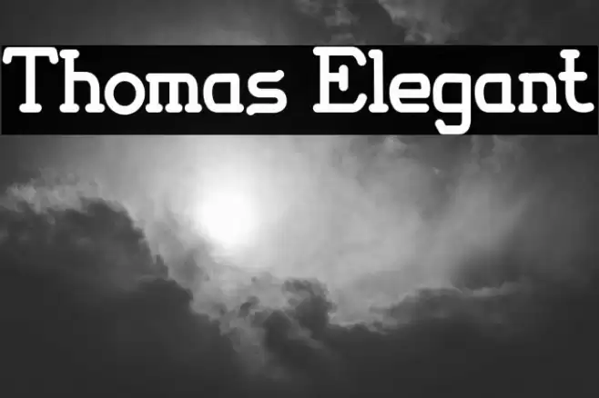 Thomas Elegant Font examples