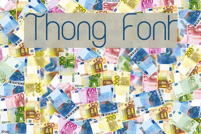 Thong Font examples