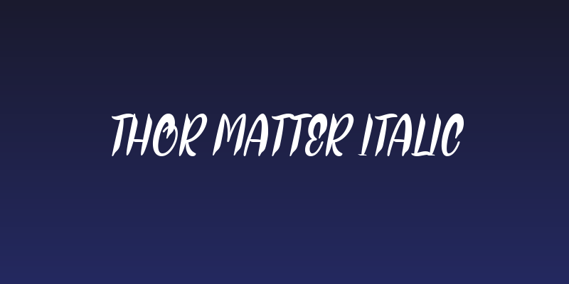 Thor Matter Italic Social Header