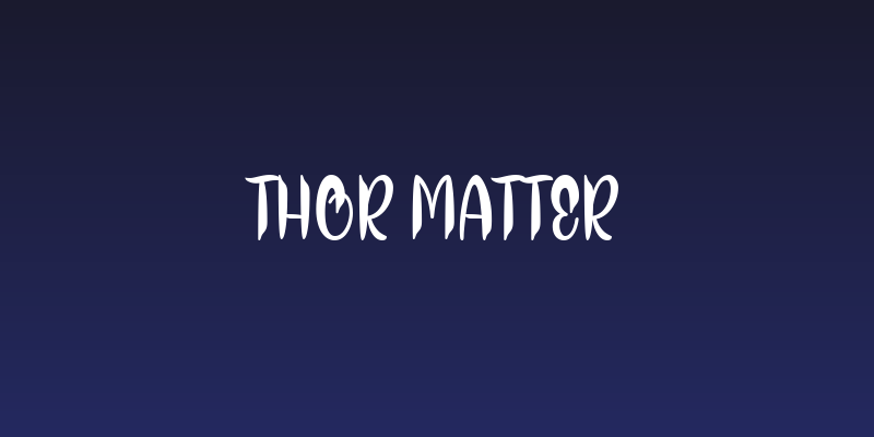 Thor Matter Social Header