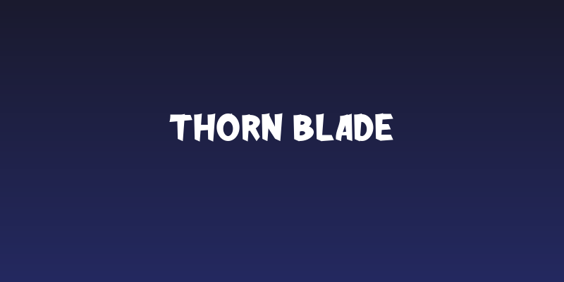 Thorn Blade Social Header