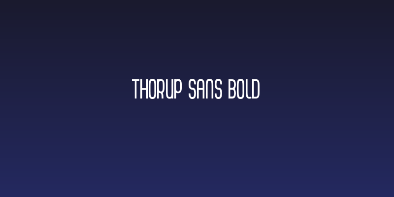 Thorup Sans Bold Social Header