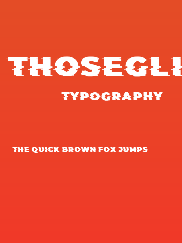 ThoseGlitch-Regular Poster